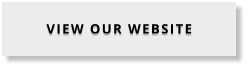 VIEW OUR WEBSITE
