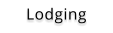Lodging